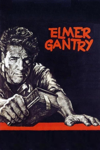 Elmer Gantry - Gott ist im Geschäft (1960)