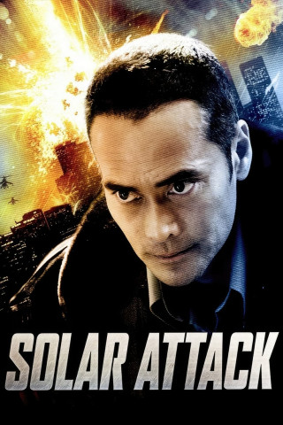 Solar Attack - Der Himmel brennt (2006)