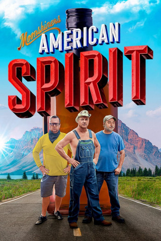Moonshiners: American Spirit (2022)