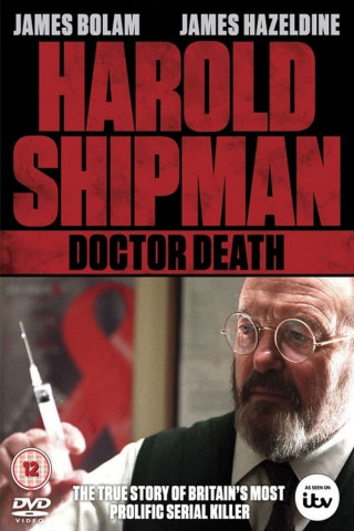 Harold Shipman: Dr. Death (2002)