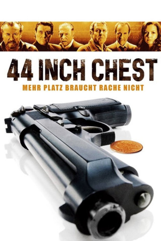 44 Inch Chest (2009)