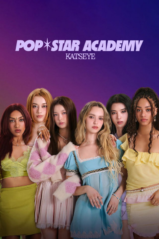 Pop Star Academy: KATSEYE (2024)