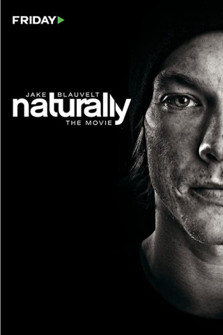 Jake Blauvelt: Naturally (2013)