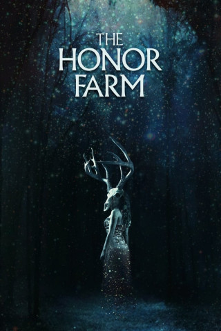 The Honor Farm [OV] (2017)