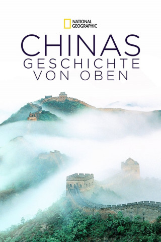 Chinas Geschichte von oben (2020)