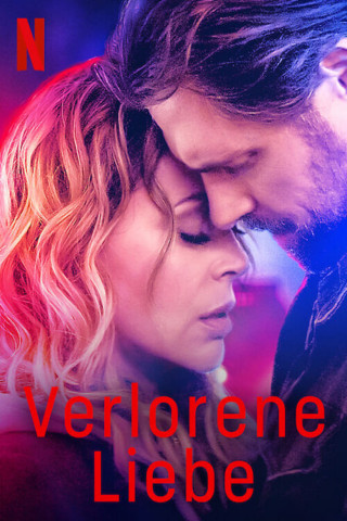 Verlorene Liebe (2022)