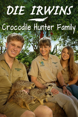 Die Irwins - Crocodile Hunter Family (2018)