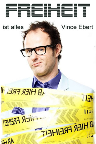 Freiheit ist alles! (2012)
