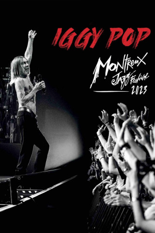 Iggy Pop: Montreux Jazz Festival 2023 (2025)