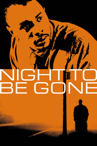Night to Be Gone (2024)