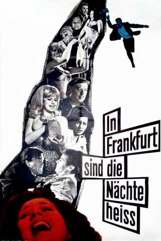 In Frankfurt sind die Nächte heiss (1966)