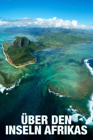 Über den Inseln Afrikas (2011)