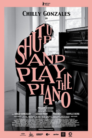 Shut Up and Play the Piano (2018)
