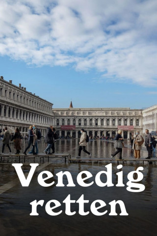 Venedig – Rettung vor dem Hochwasser (2021)