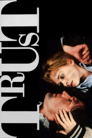Trust - Blindes Vertrauen (1990)
