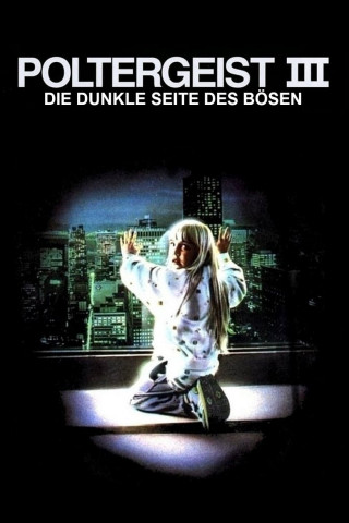Poltergeist III - Die dunkle Seite des Bösen (1988)