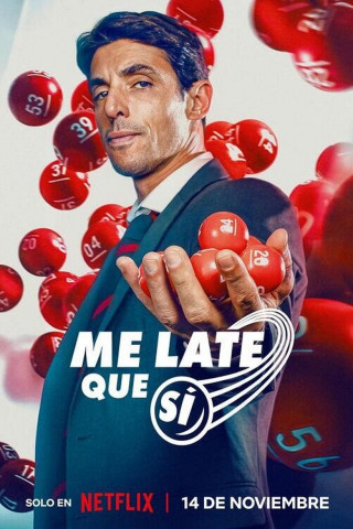 Me late que sí (2025)