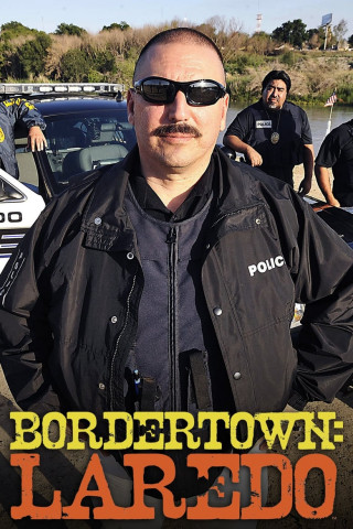 Bordertown: Laredo (2011)