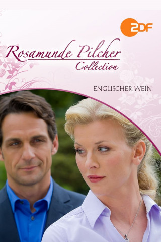 Rosamunde Pilcher: Englischer Wein (2011)