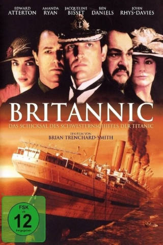 Britannic - Das Schicksal des Schwesternschiffes der Titanic (2000)