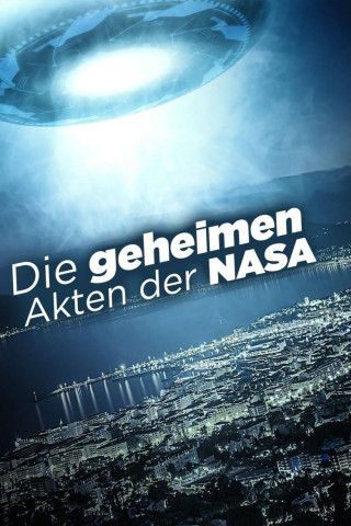 Die geheimen Akten der NASA (2012)