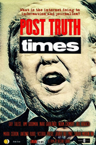 Post Truth Times: Wir, die Medien (2018)