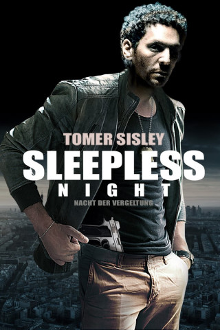 Sleepless Night - Nacht der Vergeltung (2011)