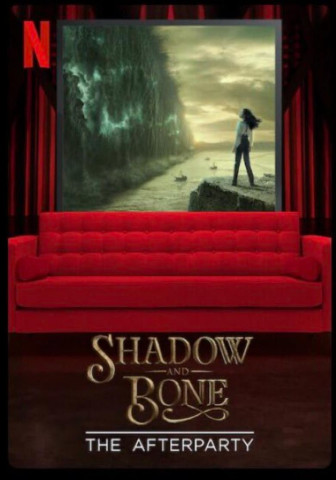 Shadow and Bone: Legenden der Grisha – Die Afterparty (2021)