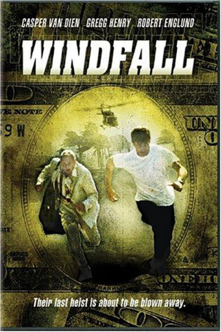 Windfall - Der stürmischste Coup aller Zeiten (2002)