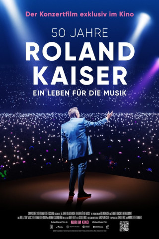 50 Jahre Roland Kaiser - Ein Leben für die Musik (2025)