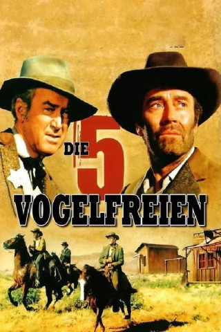 Die fünf Vogelfreien (1968)