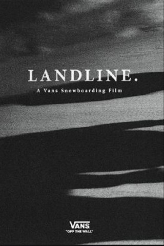 Landline: A Vans Snowboarding Video (OmU) (2018)