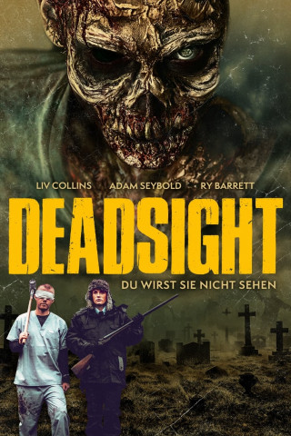 Deadsight - Du wirst sie nicht sehen (2018)