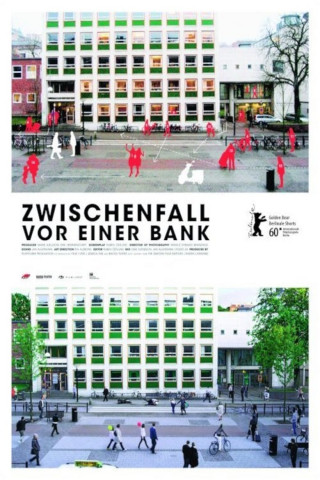 Zwischenfall vor einer Bank (2010)