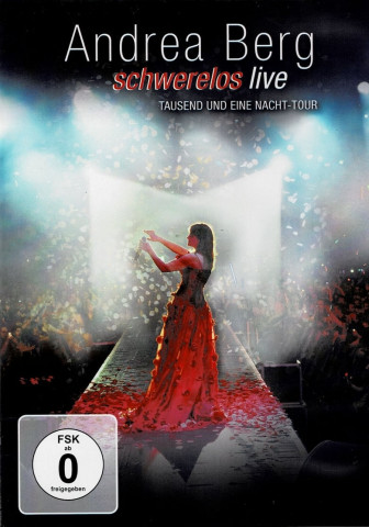 Andrea Berg: Schwerelos (2011)