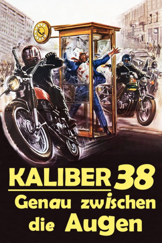 Kaliber 38 - Genau zwischen die Augen (1976)