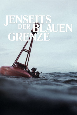 Jenseits der blauen Grenze (2024)
