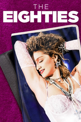 The Eighties (2016)