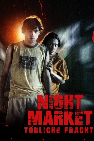 Night Market - Tödliche Fracht (2012)