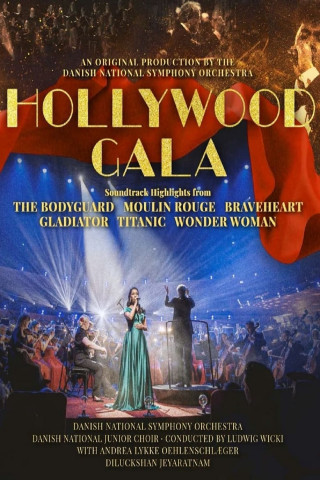 Danish National Symphony Orchestra - Hollywood Gala (2022)
