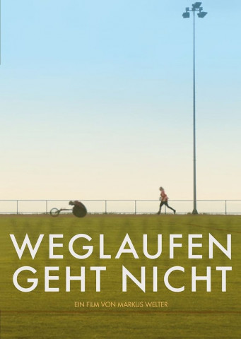 Weglaufen geht nicht (2018)