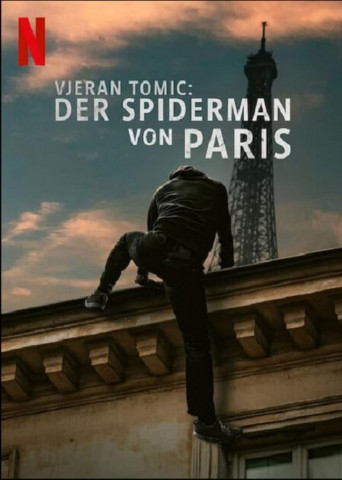 Vjeran Tomic: The Spider-Man of Paris (2023)