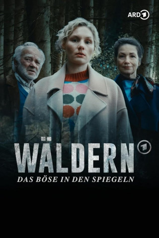 Wäldern - Teil 2: Das Böse in den Spiegeln (2024)