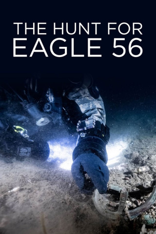 The Hunt for Eagle 56 (2019)