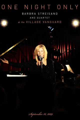 One Night Only - Barbra Streisand and Quartet at the Village Vanguard (2010)