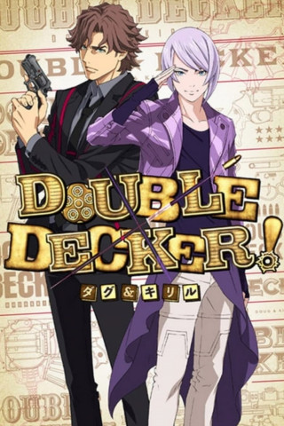 Double Decker! Doug & Kirill (2018)