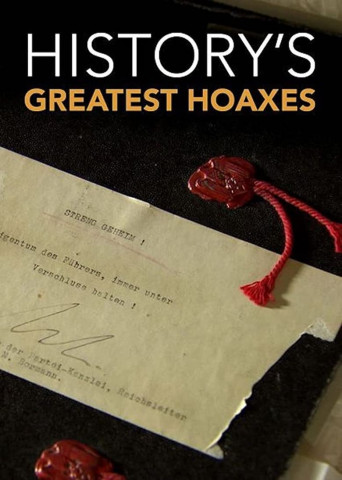 History's Greatest Hoaxes (2016)