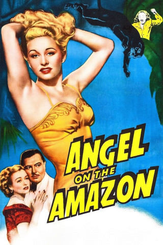 Angel On the Amazon (1948)