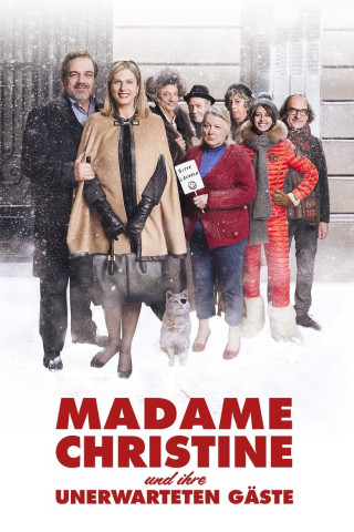 Madame Christine und ihre unerwarteten Gäste (2015)