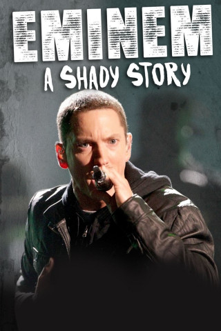 The True Story of Eminem (2019)